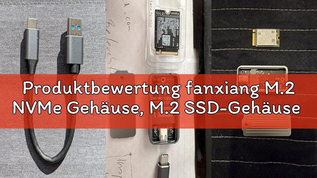 Produktbewertung fanxiang M.2 NVMe Gehäuse, M.2 SSD-Gehäuse USB 3.2 Gen2 10 Gbps, 2230 PCIe NVMe (M/