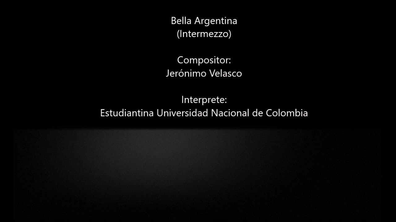 Bella Argentina (Intermezzo) - Jer&oacute;nimo Velasco