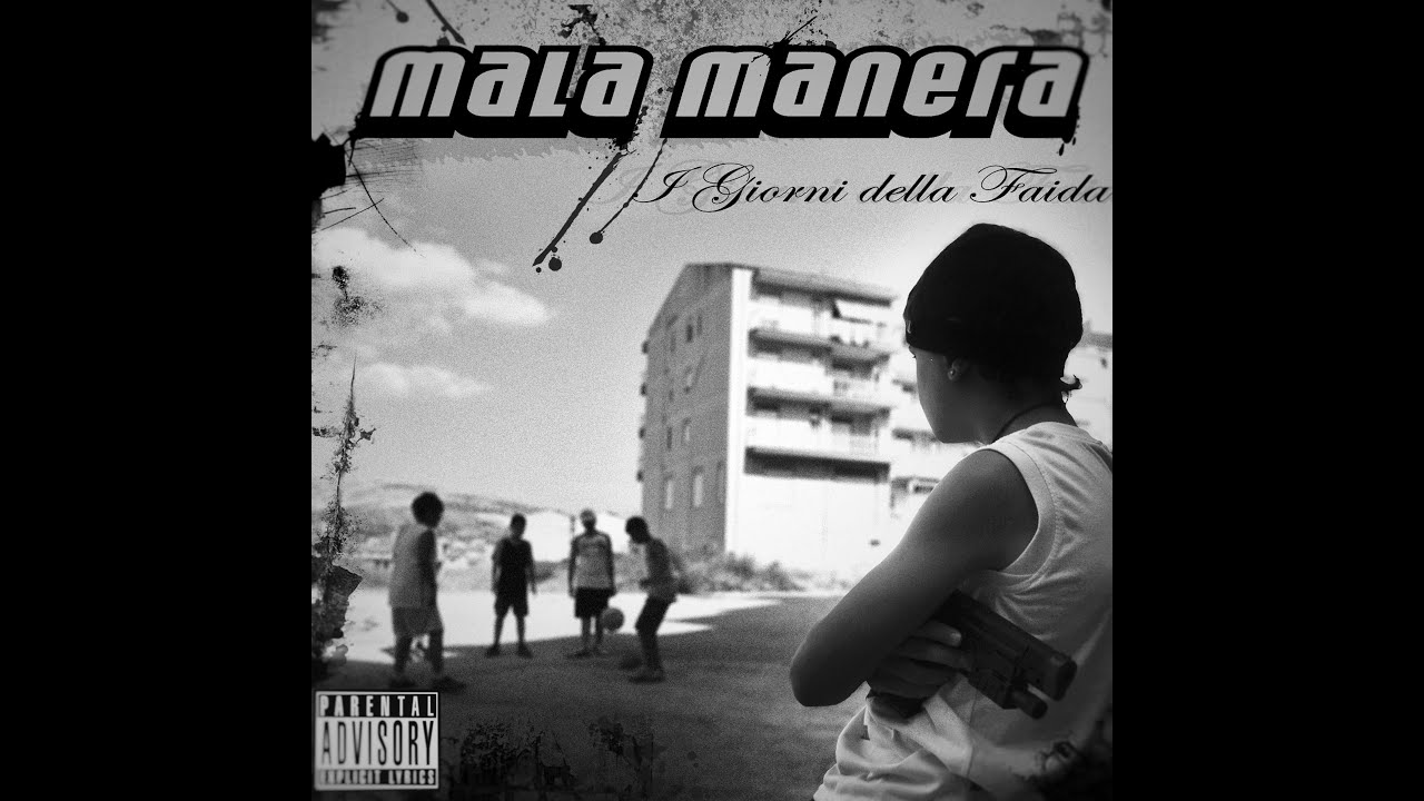 MALAMANERA - LA GUERRA DEI POVERI - I GIORNI DELLA FAIDA 2006 - PRODUZIONI DALL' ASFALTO 2006