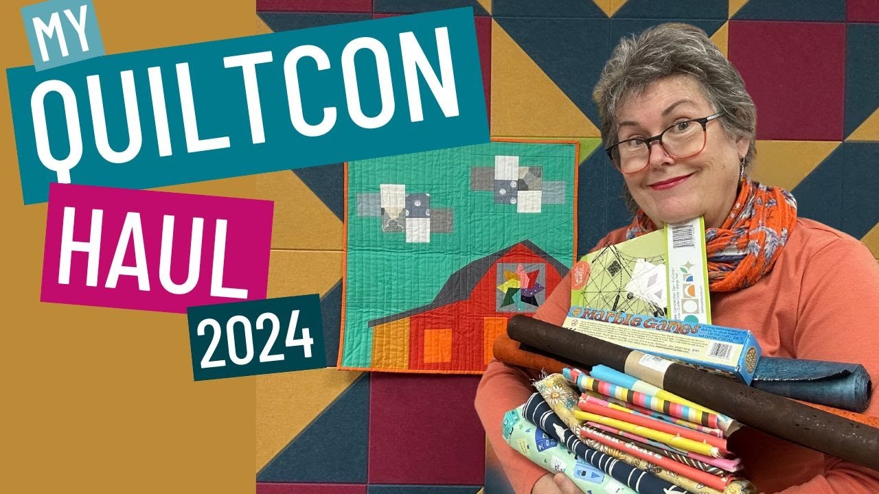 🛍 MY QUILTCON 2024 HAUL-WHAT CAME HOME WITH ME