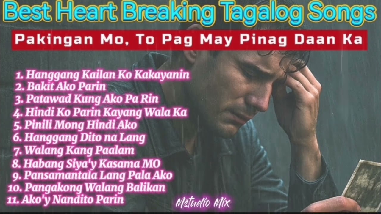 💔“Hugot Songs na Tagos sa Puso 💔 Playlist ng Sakit, Luha, at Paglimos ng Pag-ibig”💔 🎧🎶