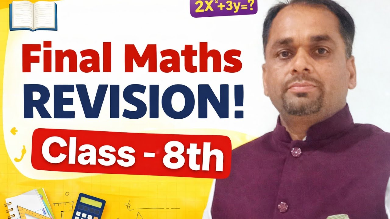 Live Maths Final Revision class -8th (01/3/26)