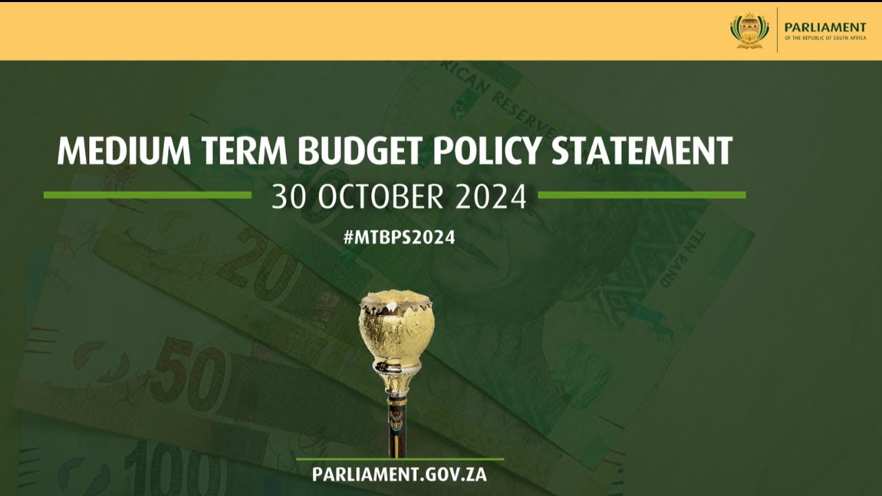 2024 Medium Term Budget Policy Statement #MTBPS2024