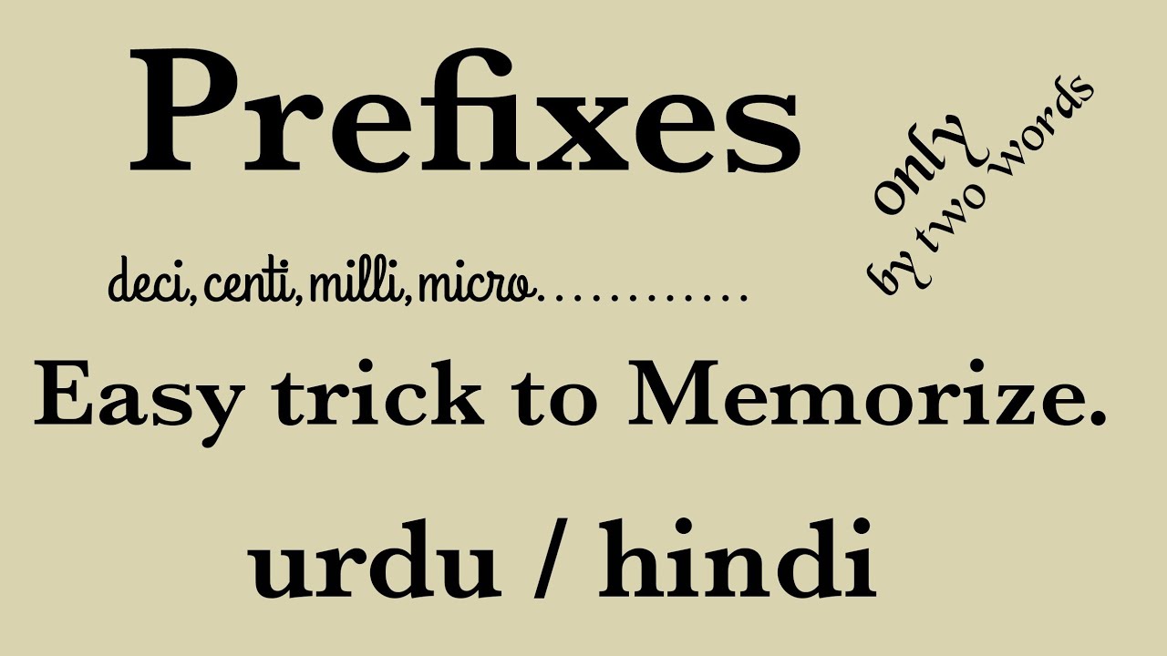Prefixes(physics) short trick urdu/hindi