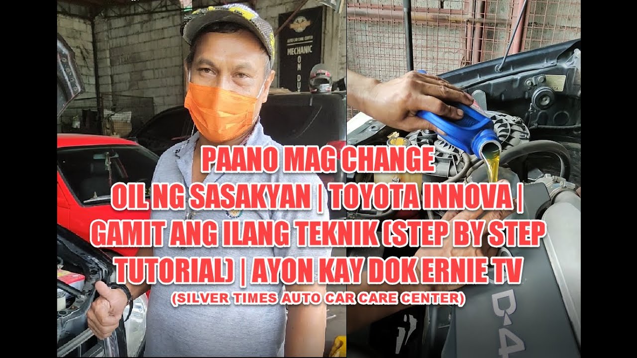PAANO MAG CHANGE OIL NG SASAKYAN | TOYOTA INNOVA | STEP BY STEP TUTORIAL (TAGALOG) (VL 1)