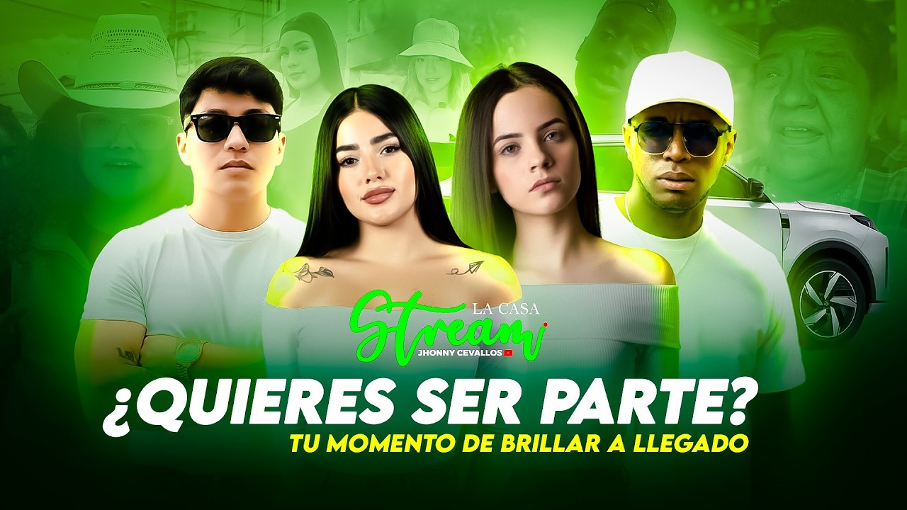 CASA STREAM - ¿QUIERES SER PARTE DE ESTO ?