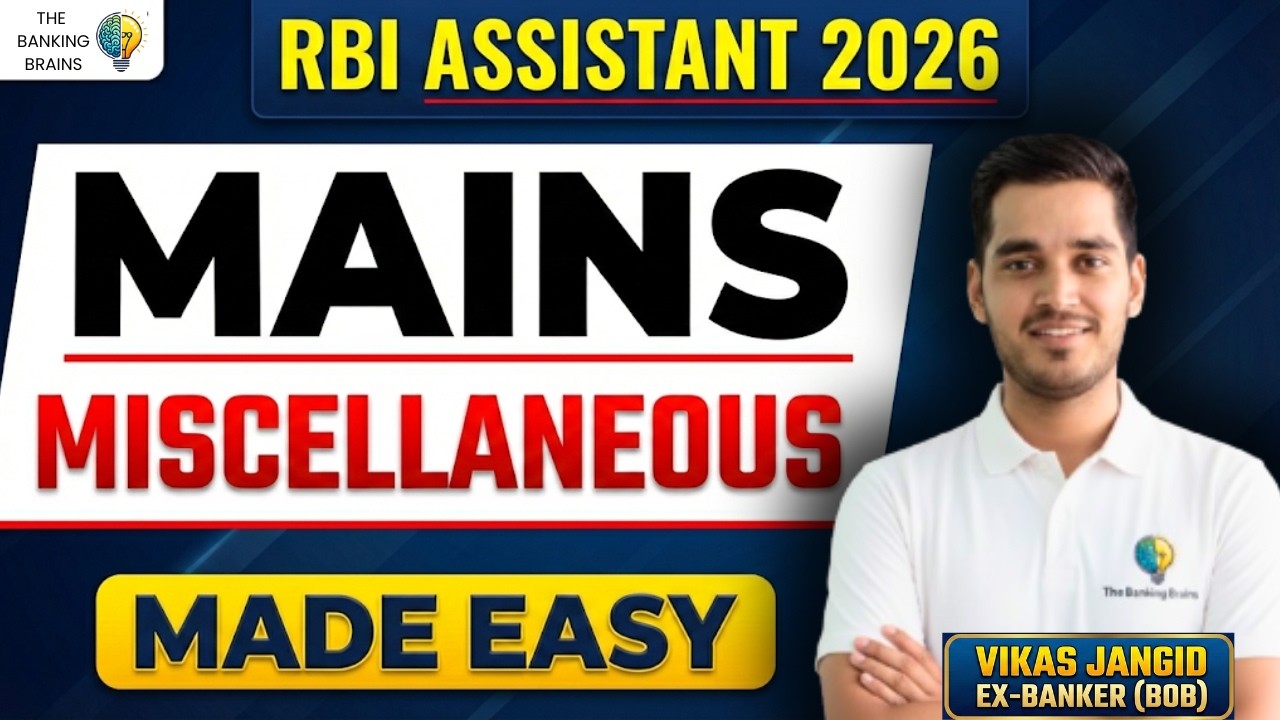 MAINS Miscellaneous for RBI ASSISTANT 2026 By Vikas Sir