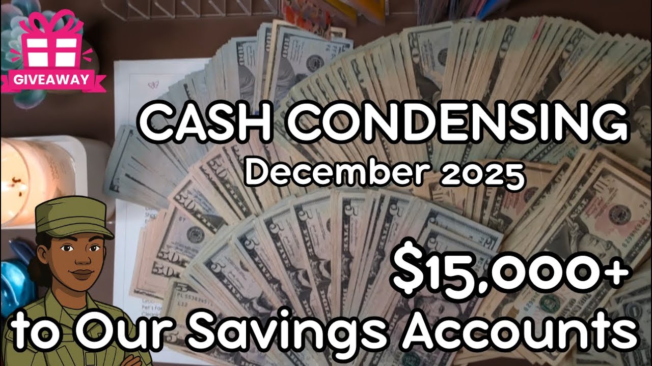 Cash Condensing • Returning $15,000+ to Our High Yield Savings Account | December 2025 | Giveaway 🎁🦋