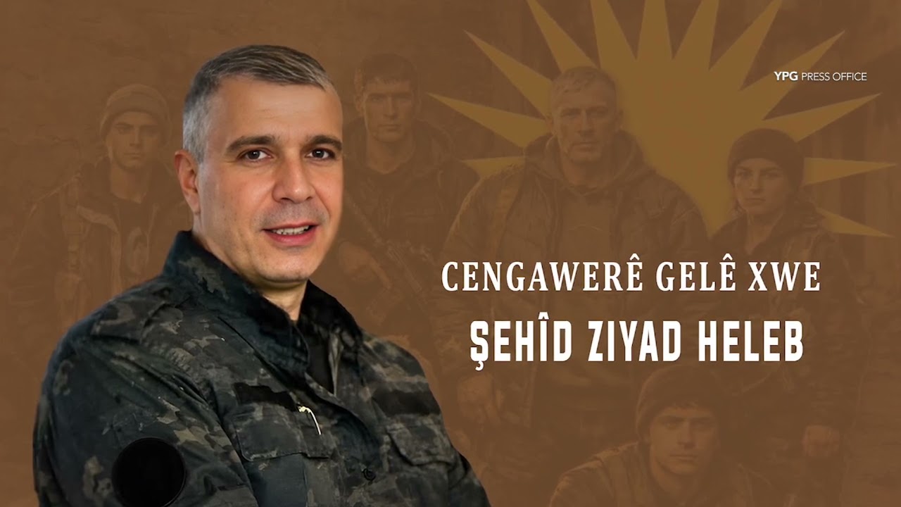 Ji bo Biranina Fermandarê Fedaî Şehîd Ziyad Heleb