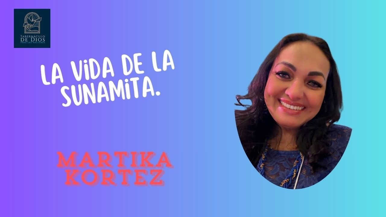 La Vida de la Sunamita.
