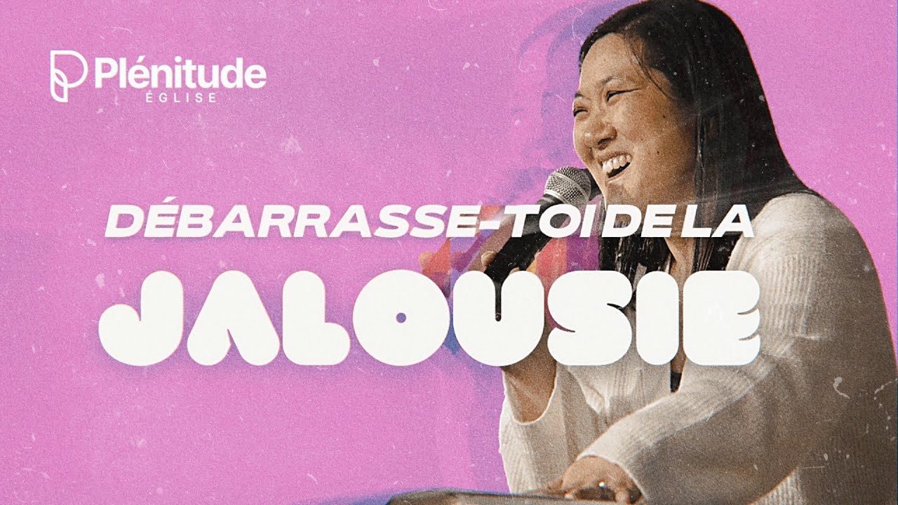 Débarrasse-toi de la jalousie | Annabelle Sourdril | Plénitude