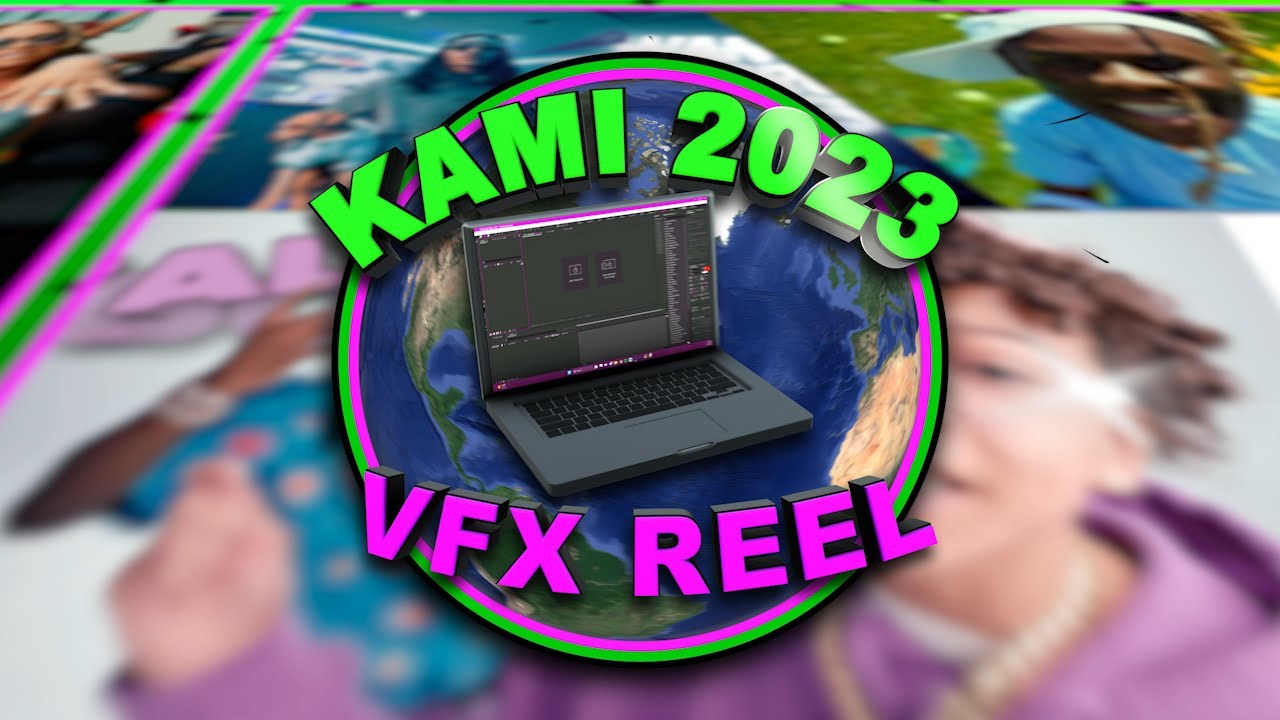 2023 KAMI VFX REEL