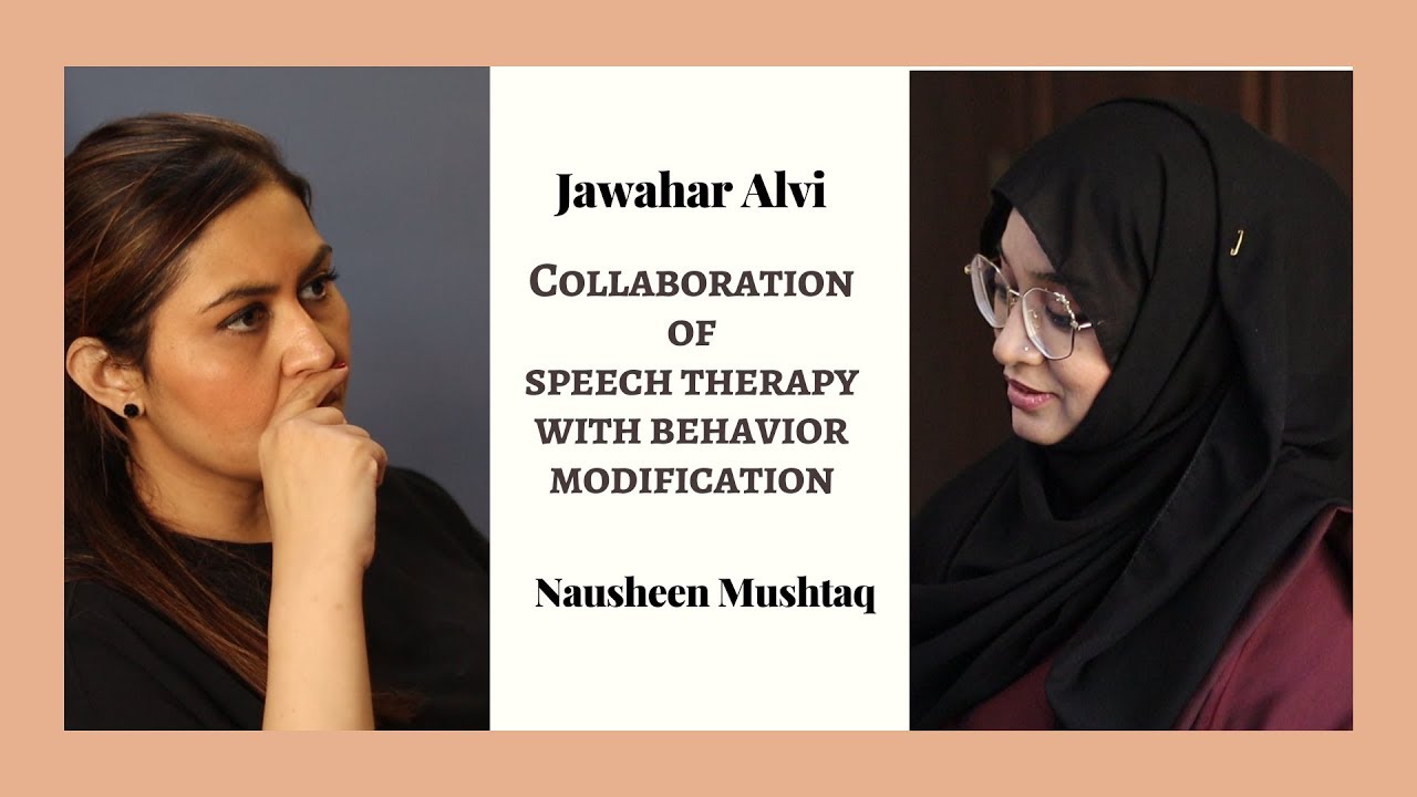 SLP Pakistan | Collaboration of Speech Therapy and Behavior Modification | Review by Jawahar Alvi