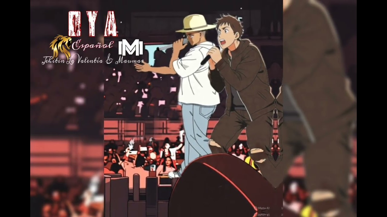 OYA- JEHITIN LA VALENTIA & MAUMAR [ESPA&Ntilde;OL COLOMBIA]