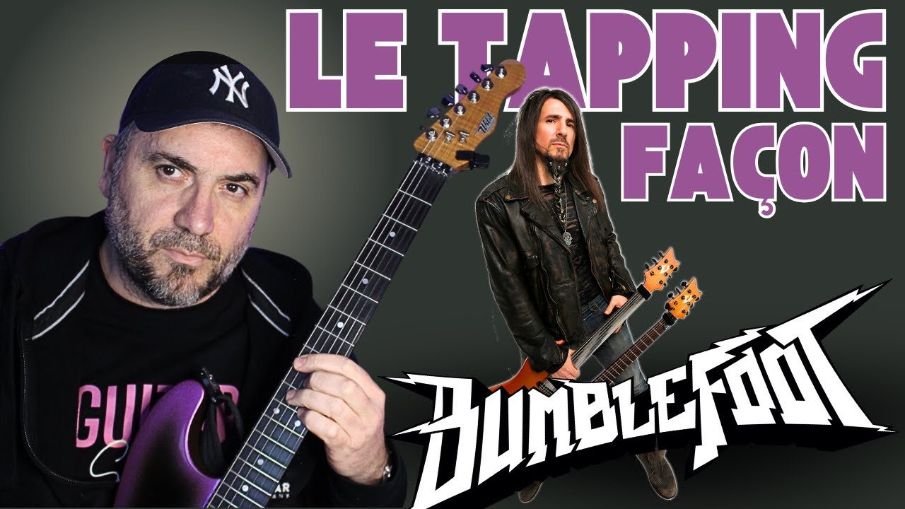 Le TAPPING façon BUMBLEFOOT - Richard Daudé - Guitare Xtreme Magazine #150