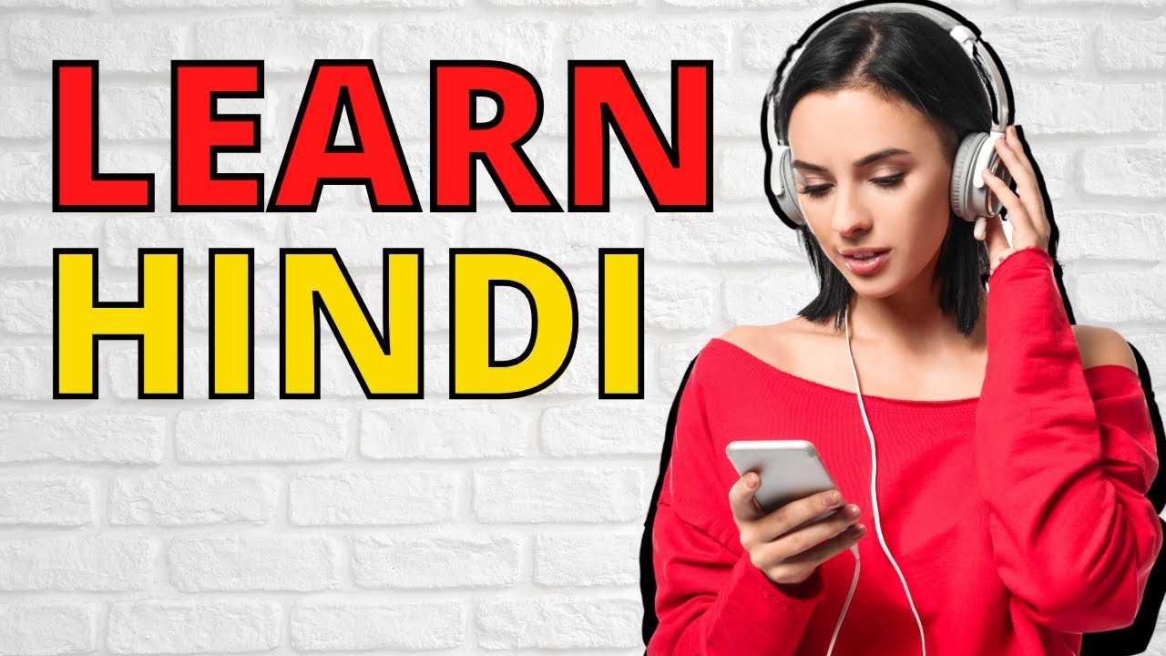 Learn Hindi While You Sleep 😀  Most Important Hindi Phrases and Words 👍  English/Hindi (8 Hours) (2)