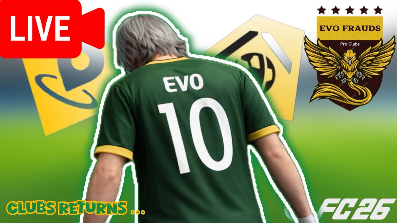HAPPY NEW YEAR! CLUBS IS BACK....EVO FRAUDS! EAFC26 LIVESTREAM
