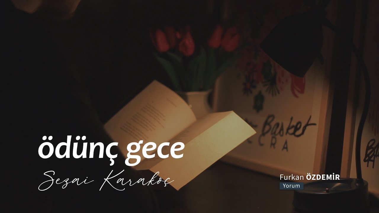 Sezai Karako&ccedil; | &Ouml;d&uuml;n&ccedil; Gece