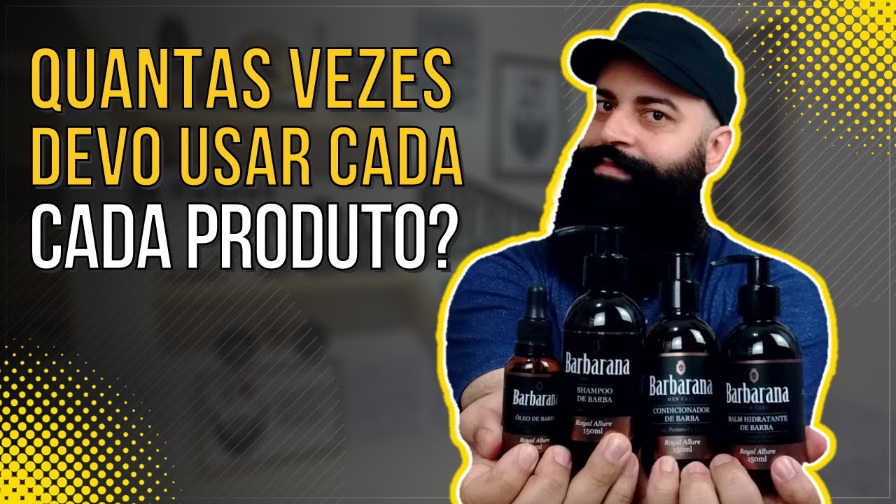A rotina de cuidados com a barba: quantas vezes ao dia voc&ecirc; deve usar cada produto?