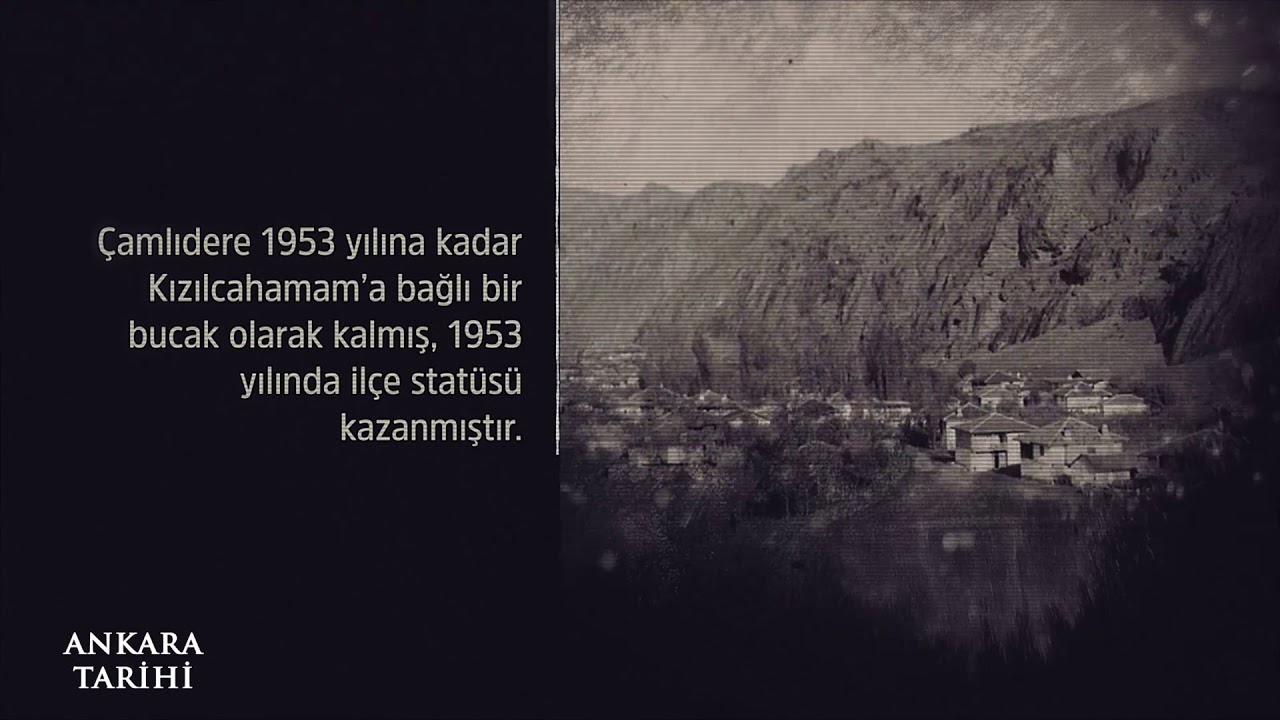 Ankara Tarihi / B&ouml;l&uuml;m 33 (&Ccedil;amlıdere)