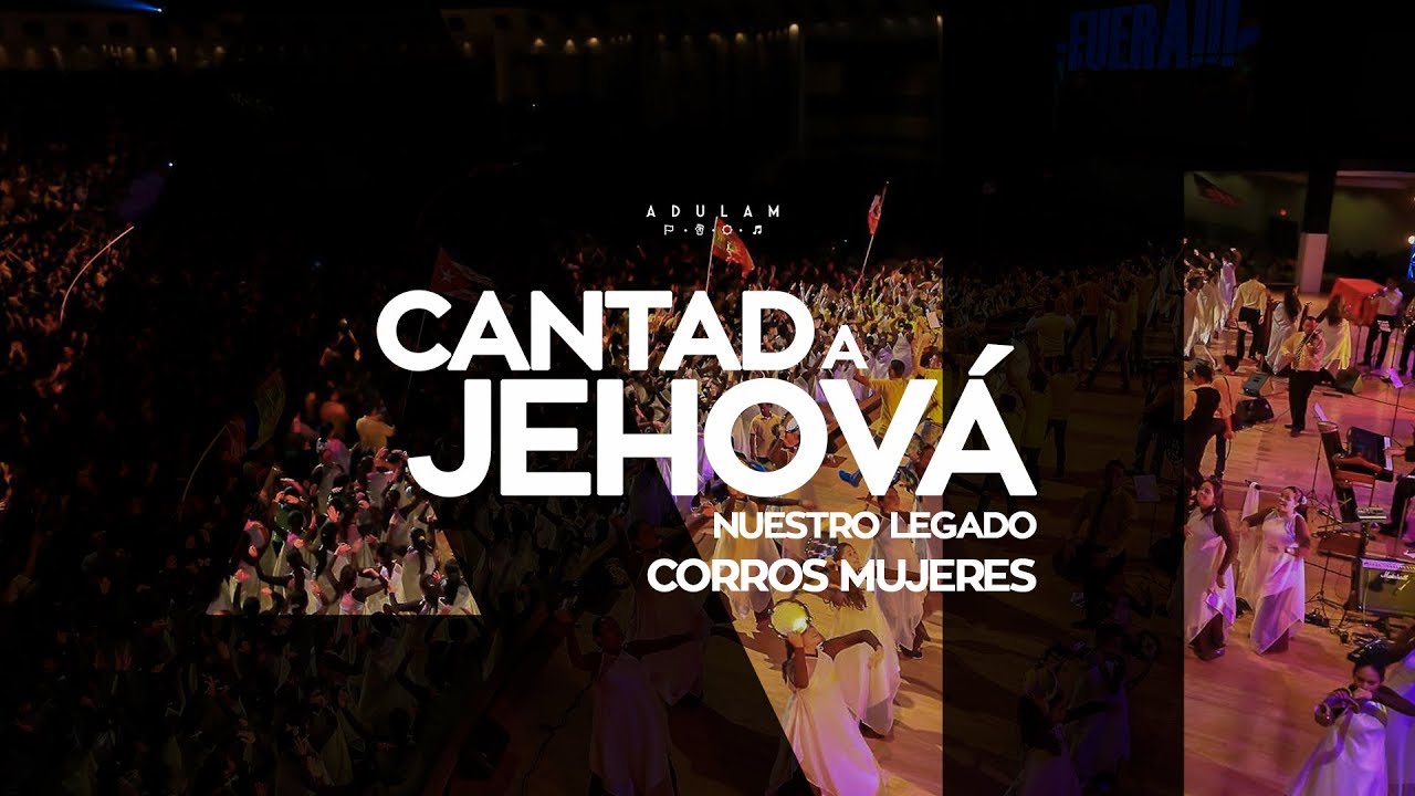 Rutina de Corros Mujeres para “Cantad a Jehová” de Nuestro Legado