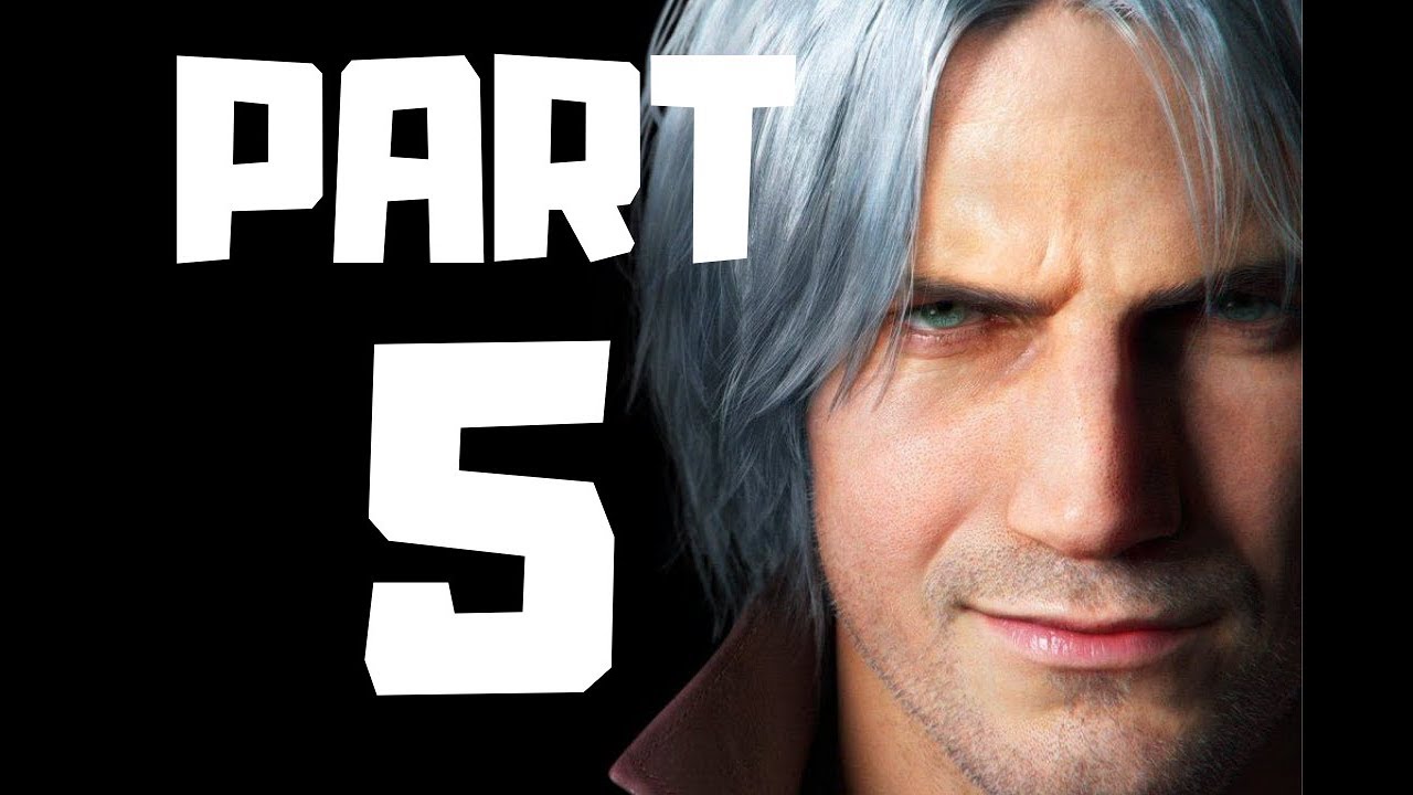 Devil May Cry 5 - Part 5