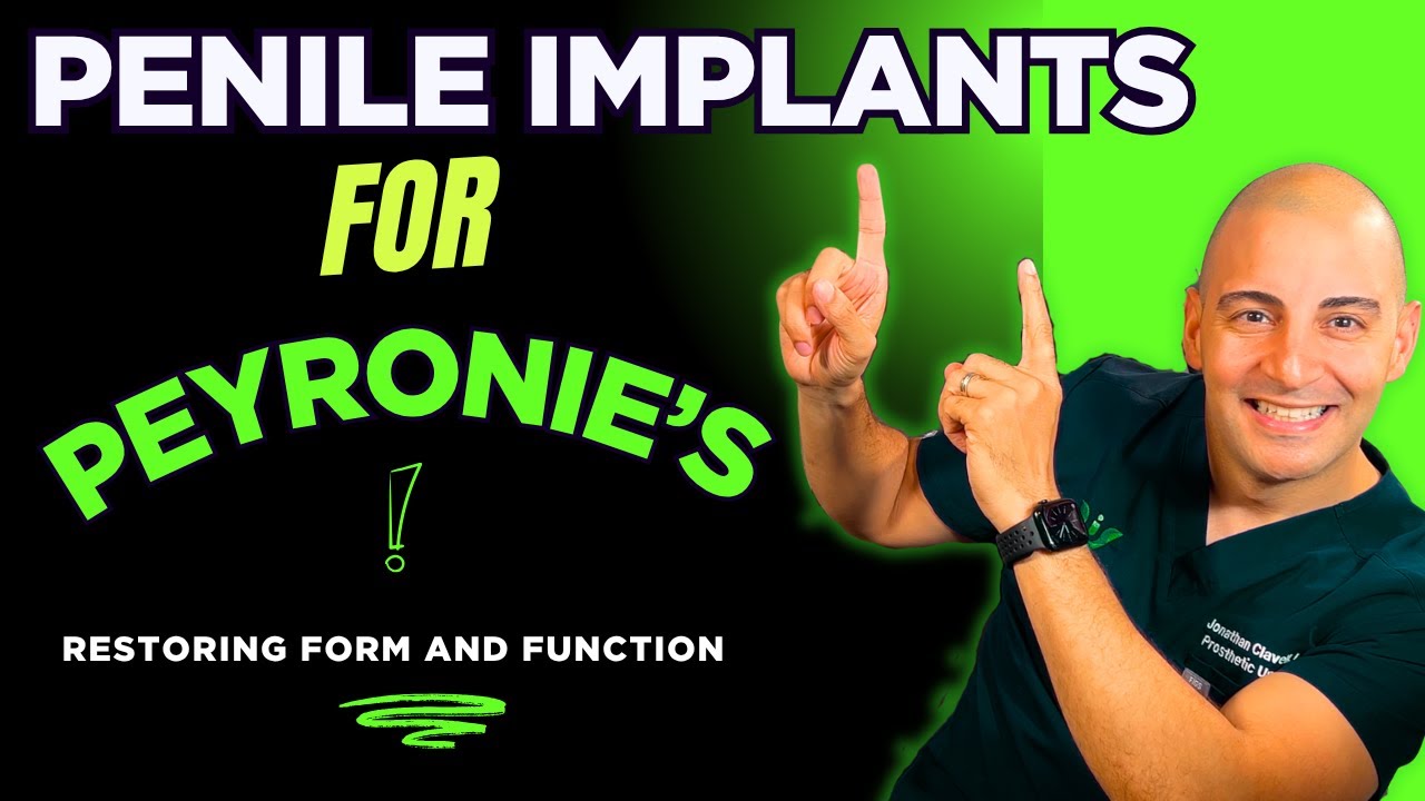 Which Penile Implant is Best for Peyronie's Disease:  Straightening and Function Explained