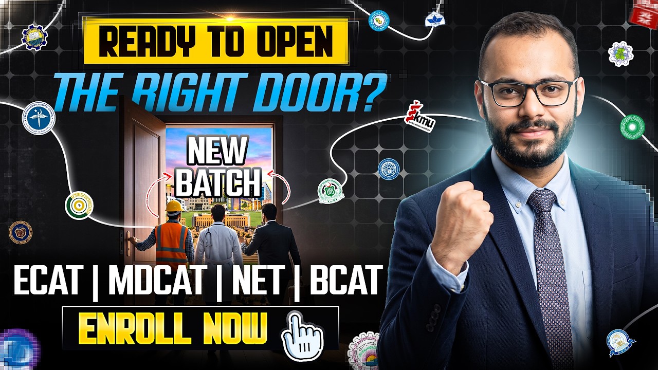 🔥 MDCAT | AKU | NUMS | ECAT | Complete Entry Test Guide, Preparation Strategy & Batch Live Classes
