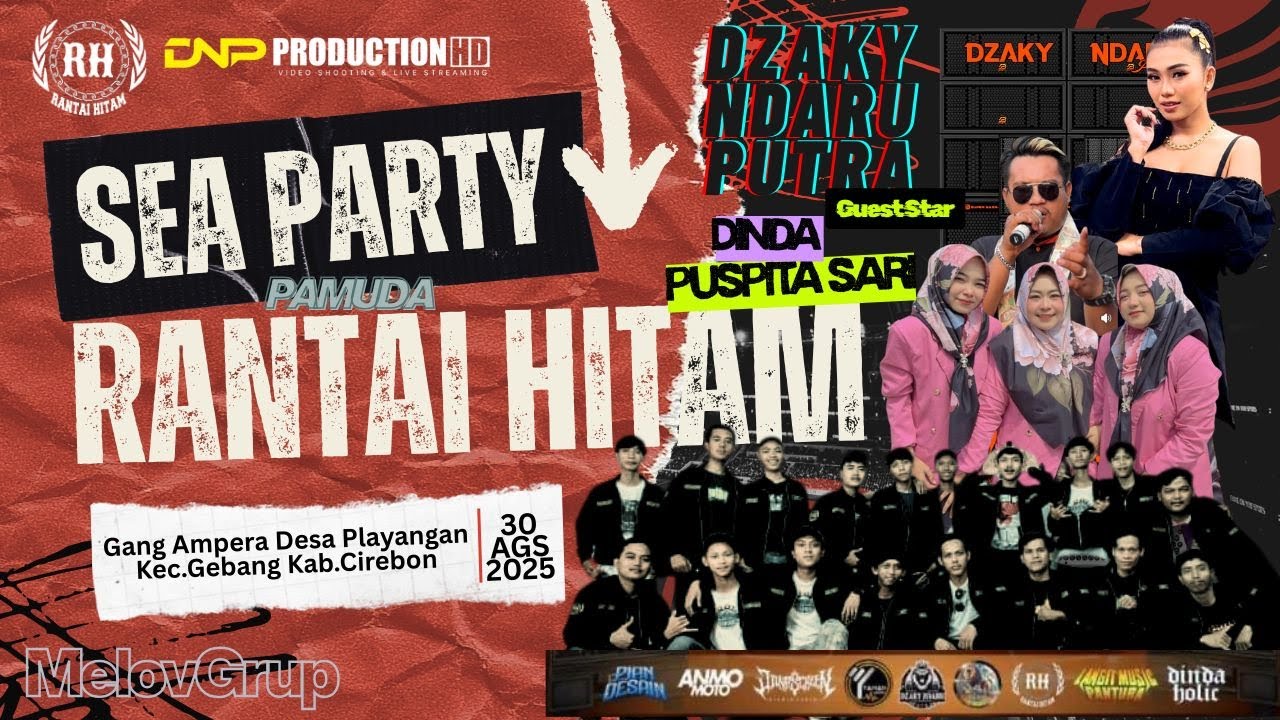 LIVE DZAKY NDARU PUTRA | SEA PARTY PEMUDA PEMUDI RANTAI HITAM 2025 | 30 AGUSTUS 2025
