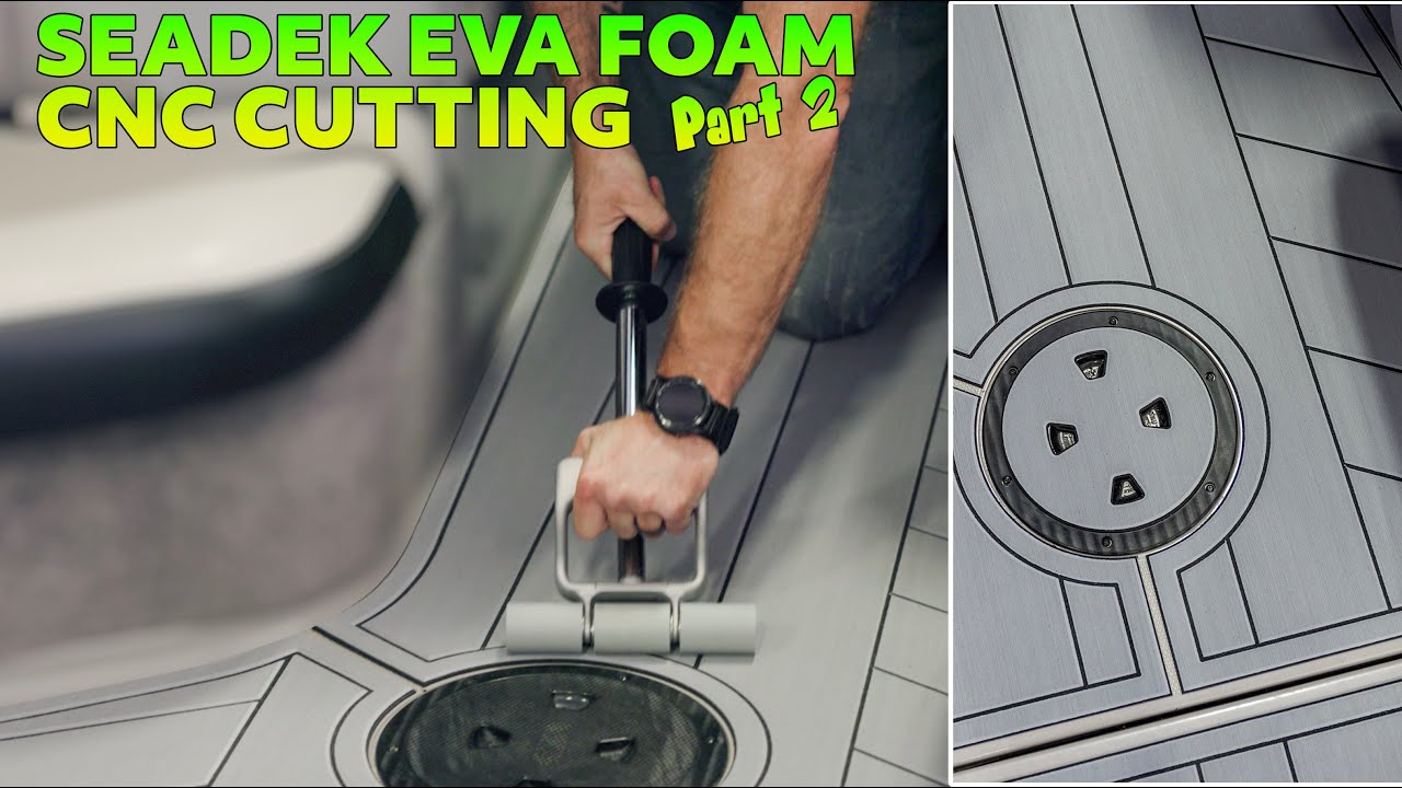 ShopSabre CNC Cutting EVA SeaDek Foam - Part 2