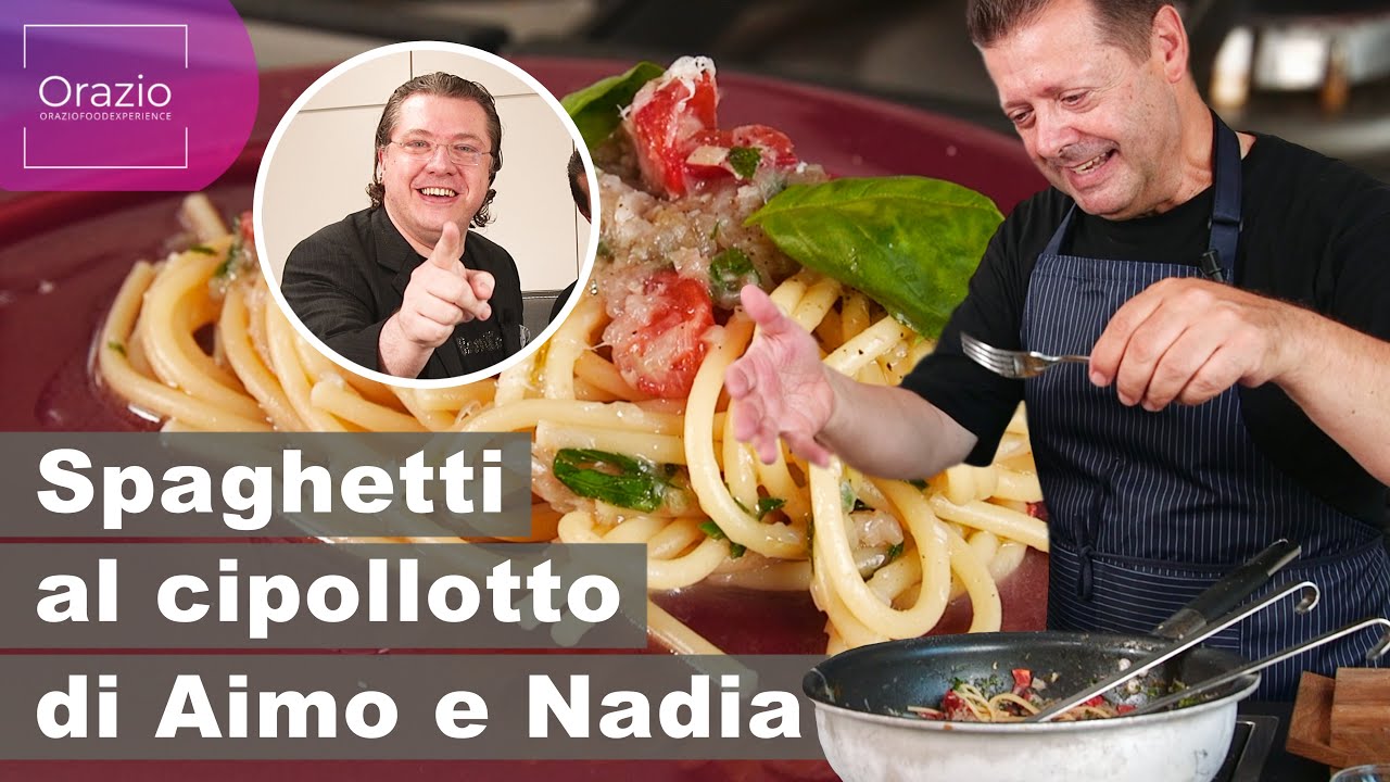 SPAGHETTI AL CIPOLLOTTO DI AIMO E NADIA - La ricetta di Aimo Moroni