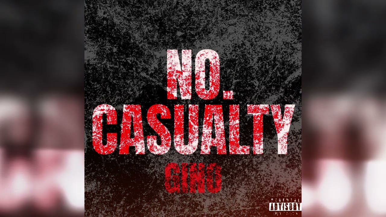 Gino - No Casualty (Official Audio)