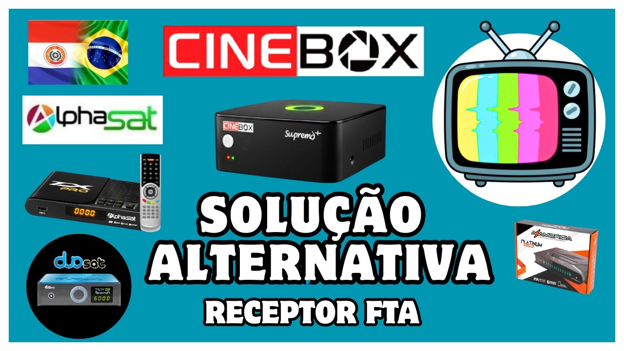 CINEBOX SOLU&Ccedil;&Atilde;O ALTERNATIVA : RECEPTOR FTA/status 37