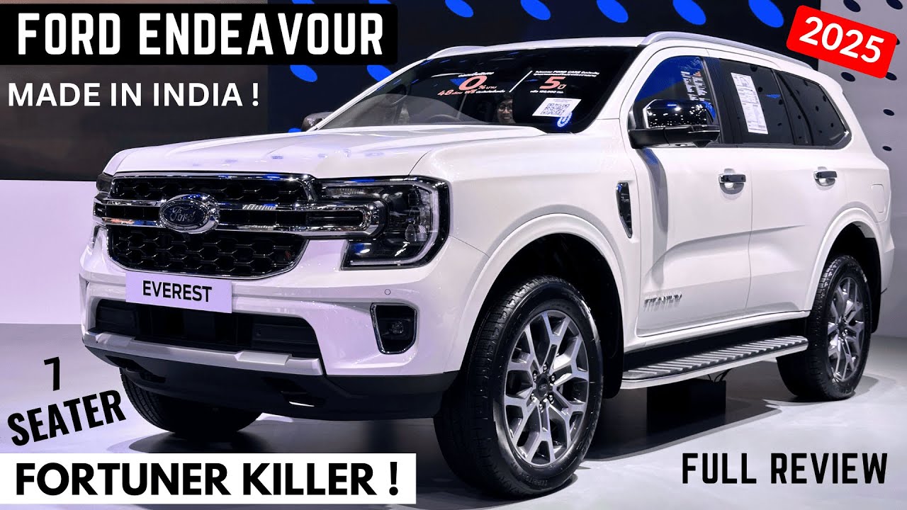 2025 Ford Endeavour 3.0 V6 Turbo Diesel 7-Seater SUV - New Features, Price | Toyota Fortuner Killer!