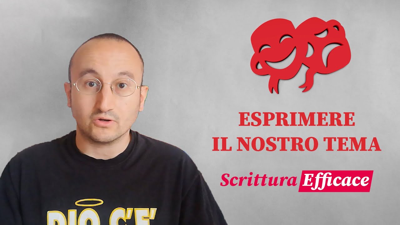 Come esprimere il nostro tema | DrammaTurbo, scrivere per il teatro