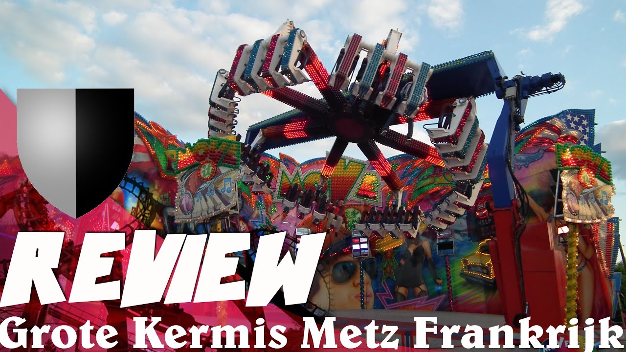 Review: Grote kermis Metz Frankrijk