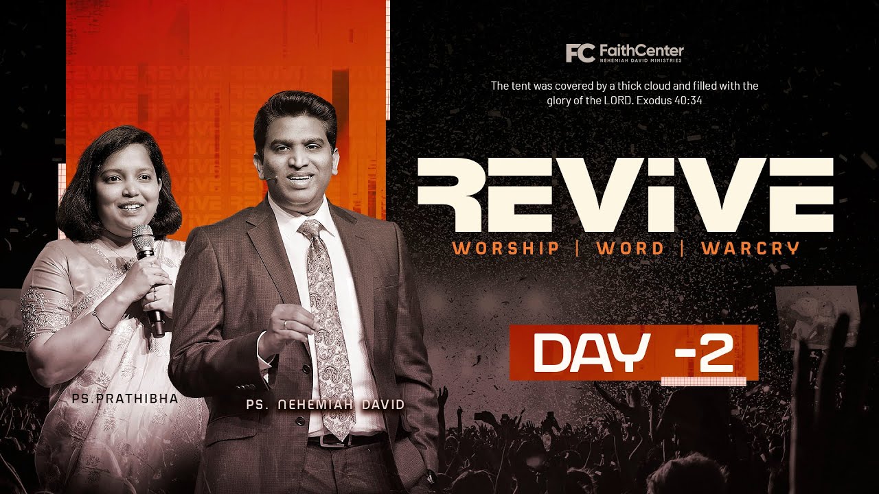 REVIVE (Worship & WordFest) Day-2| Ps. Nehemiah David