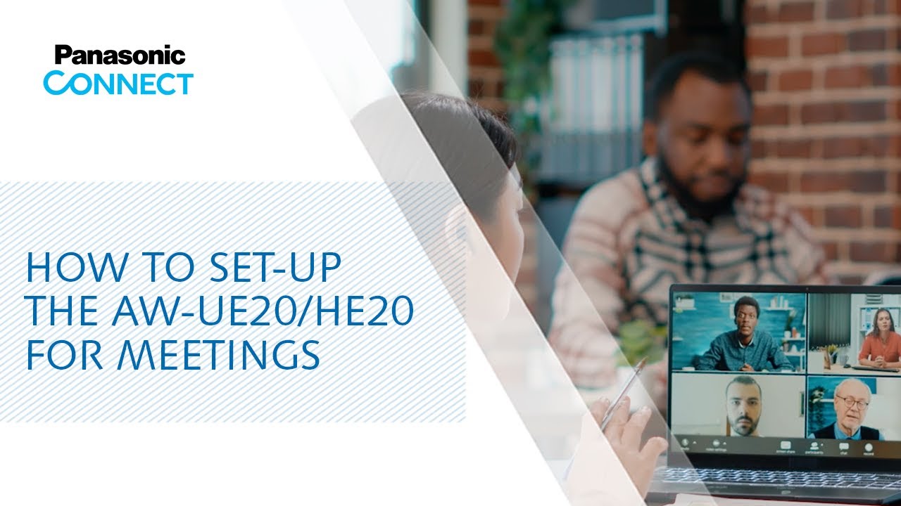How to set-up the AW-UE20/HE20 for meetings