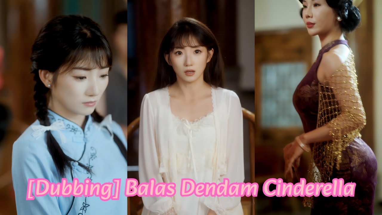 Cinderella rela jual diri demi balas dendam untuk kakaknya!