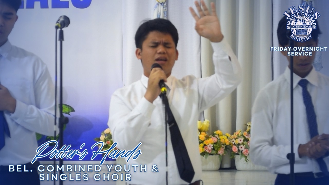 Potter's Hands | JMCIM Combined Youth & Singles Choir | February 12, 2026