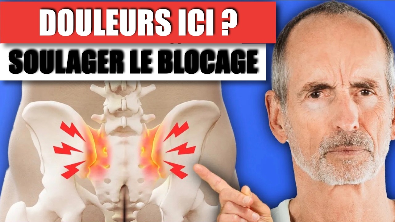 Comprendre et traiter soi-même le blocage de l'articulation sacro-iliaque (exercices inclus) !