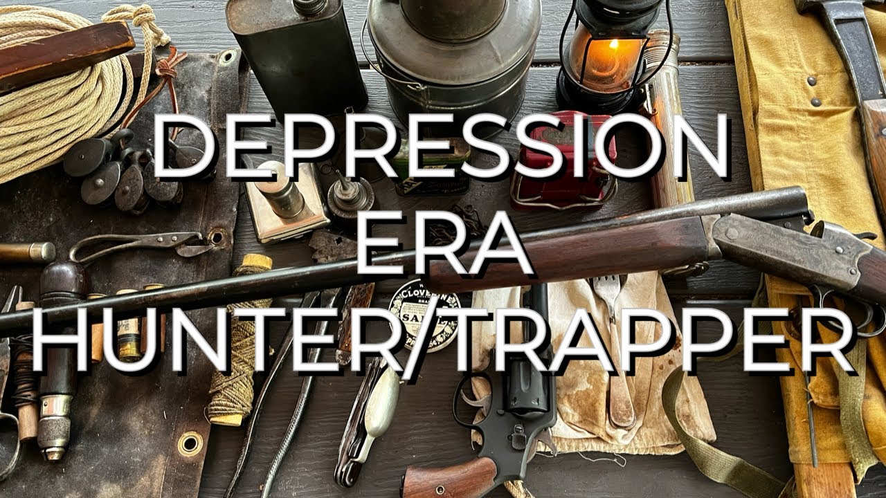 DEPRESSION ERA HUNTER/TRAPPER NEW SERIES with Dave Canterbury
