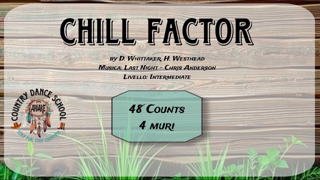 Chill Factor- Line Dance