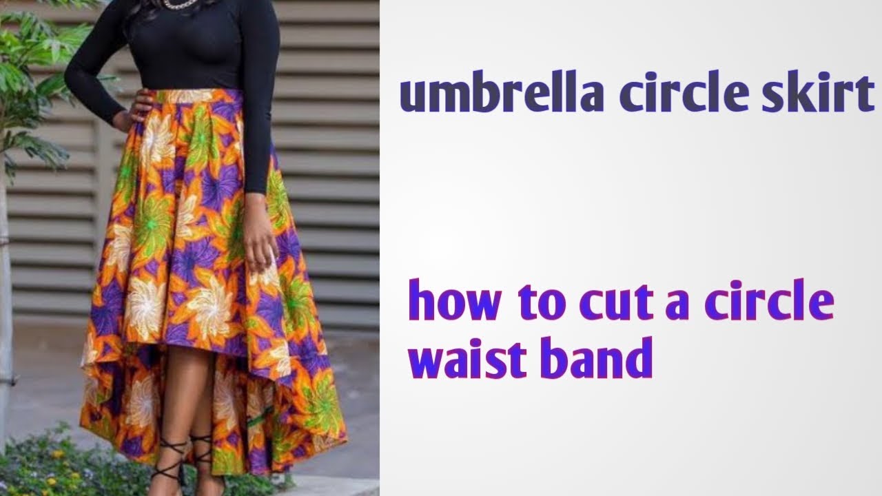 How to cut umbrella circle skirt | high-low skirt | how to cut a circle waist band | easiest method