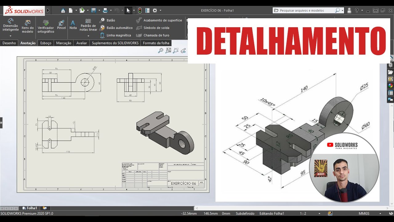 DETALHAMENTO NO SOLIDWORKS PARA INICIANTES - EXERCÍCIO 06