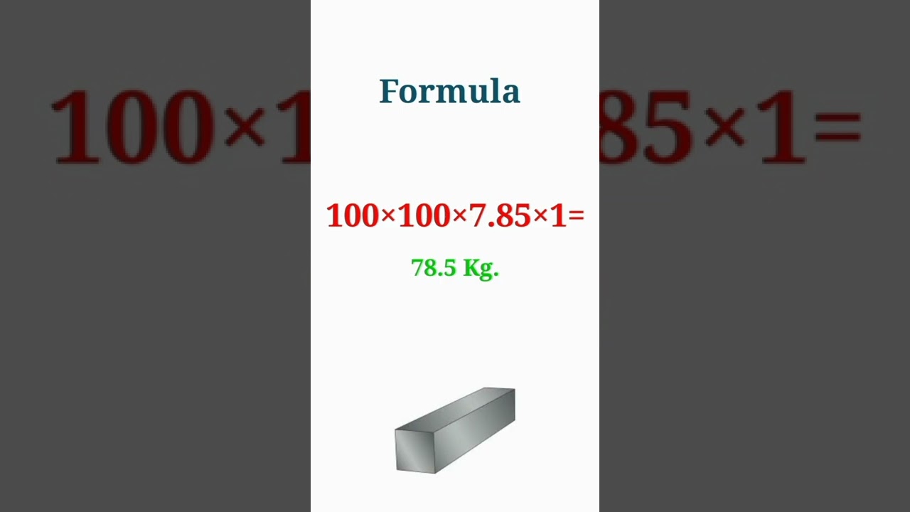 How to calculate the weight of 100 section blades? Calculation Milde steel formal