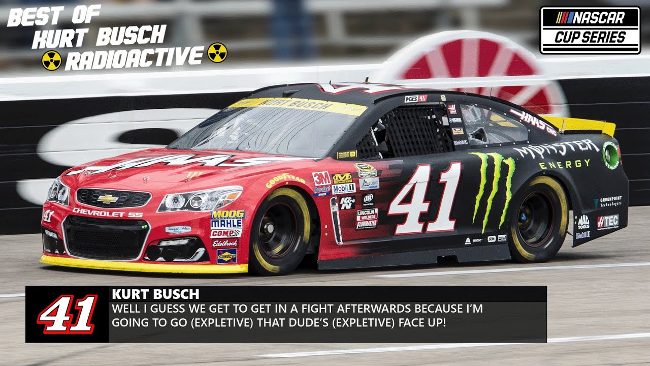 Best Of Kurt Busch NASCAR Radioactive