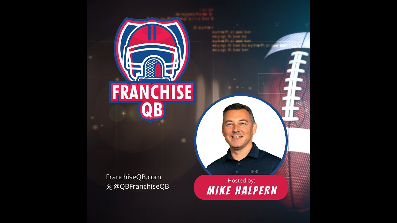 Episode 0: Franchise QB Podcast Trailer