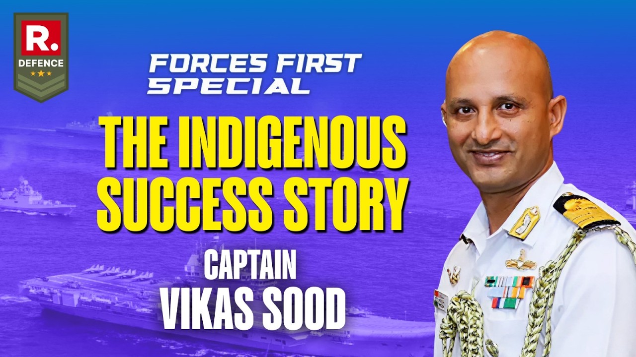 Forces First: The Indigenous Success Story With Captain Vikas Sood | International Fleet Review