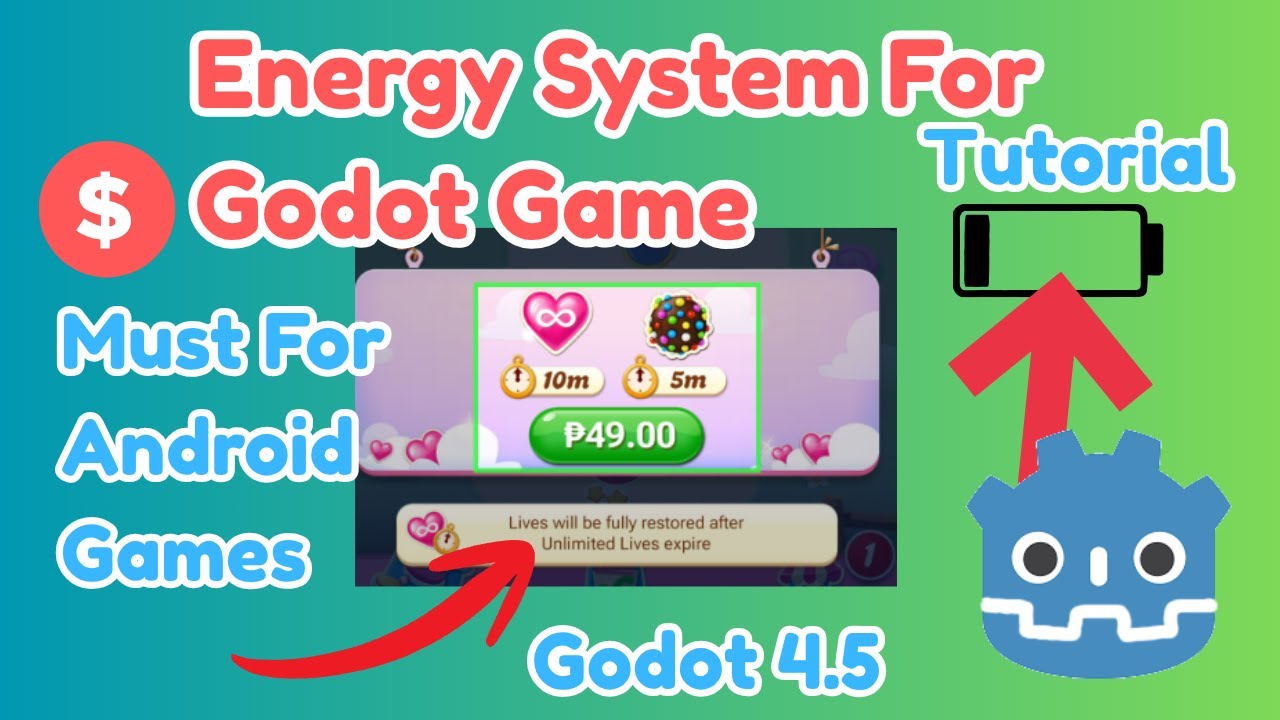 Energy System Implementation In Godot Games Must Have For Android Games And Mobile Games.